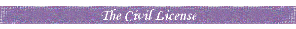 The Civil License