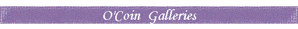 O'Coin  Galleries