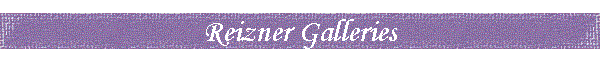 Reizner Galleries